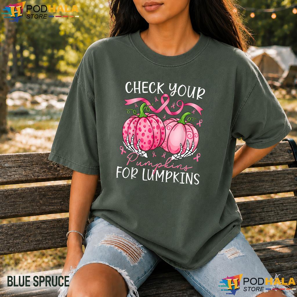 Pumpkins For Lumpkins Comfort Colors T-Shirt Breast Cancer Awareness Pumpkins For Lumpkins Comfort Colors T-Shirt Breast Cancer Awareness