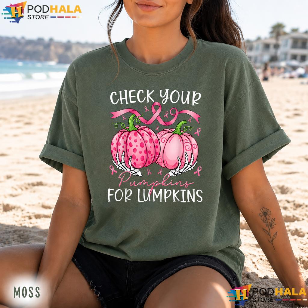Pumpkins For Lumpkins Comfort Colors Tee Breast Cancer Awareness Pumpkins For Lumpkins Comfort Colors Tee Breast Cancer Awareness