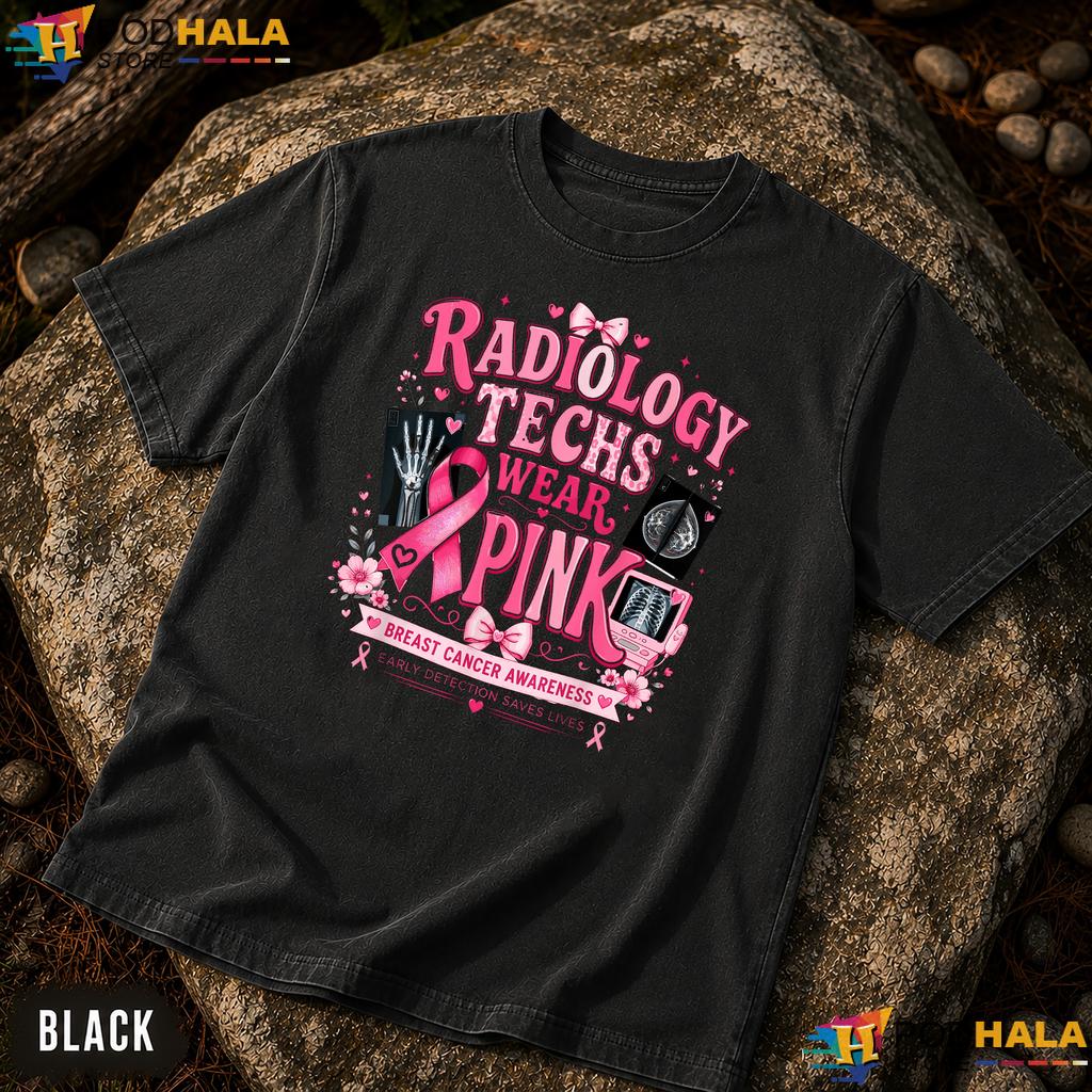 Radiology Techs Wear Pink Comfort Colors Tee Early Breast Cancer