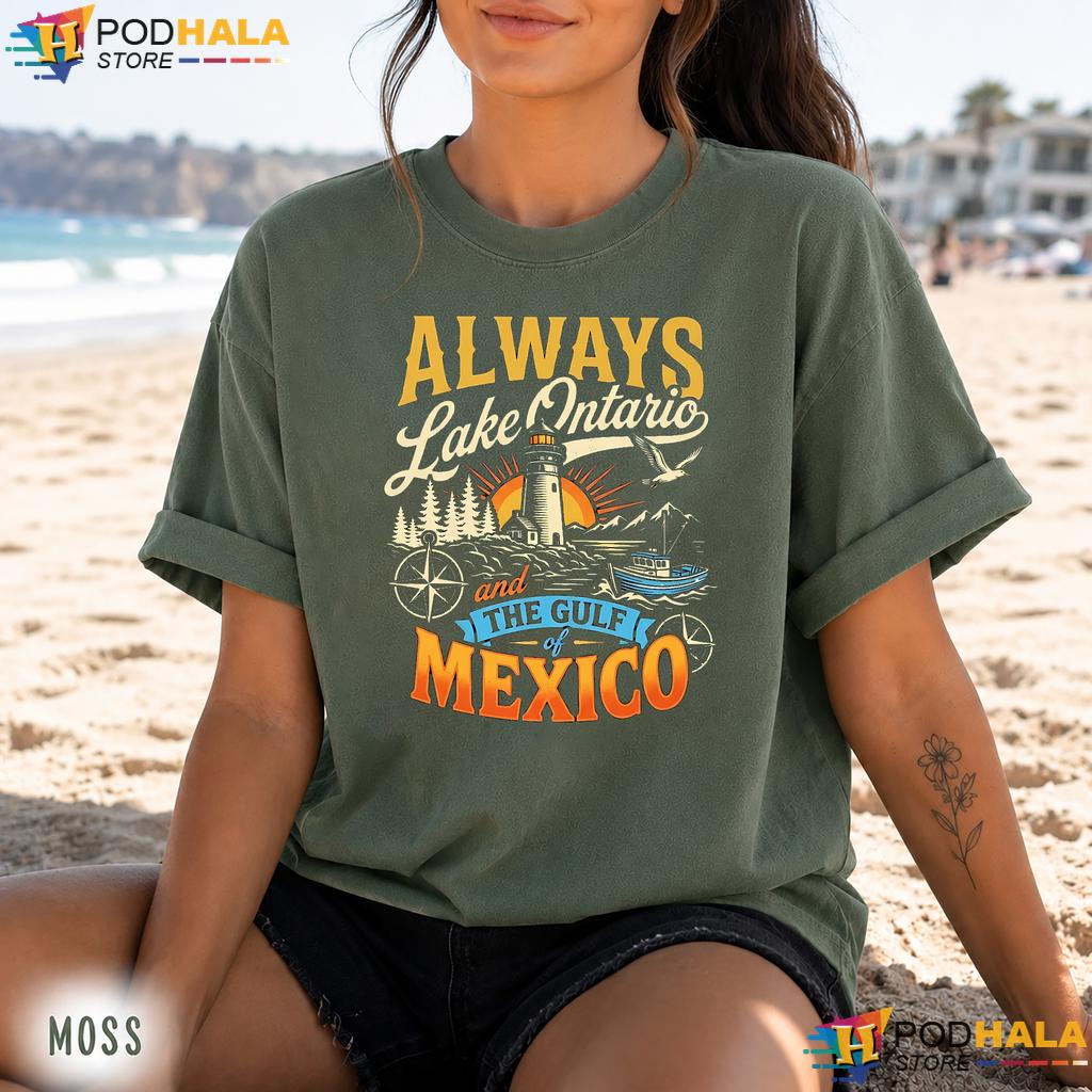 Retro Nautical Lake Ontario Comfort Colors Tee Always Gulf Mexico Retro Nautical Lake Ontario Comfort Colors Tee Always Gulf Mexico