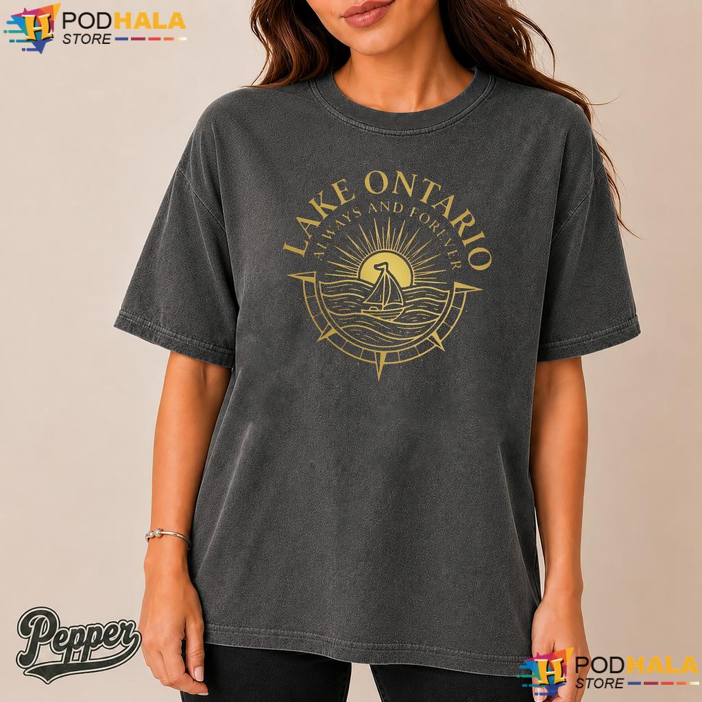 Retro Sailboat Lake Ontario Comfort Colors Shirt Always Forever Top Retro Sailboat Lake Ontario Comfort Colors Shirt Always Forever Top