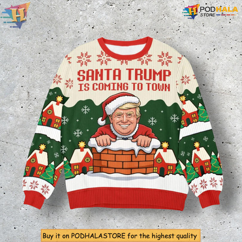 Santa Trump Is Coming To Town Political Humor Parody Festive Holiday Christmas Sweater