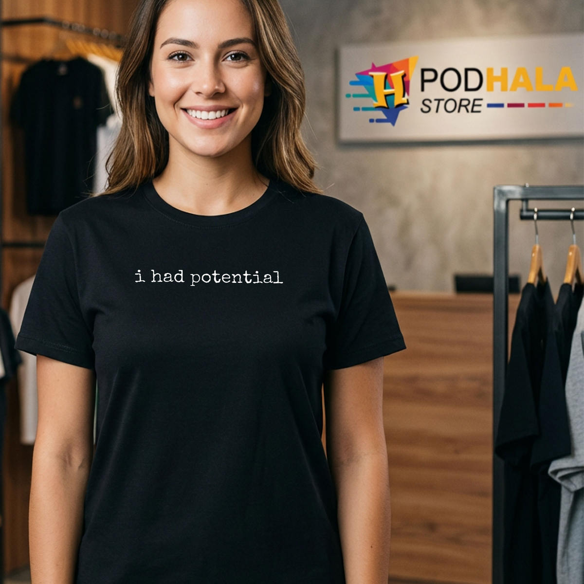 Sarcastic I Had Potential Shirt 2026 Funny Saying Humor Graphic Fan Apparel
