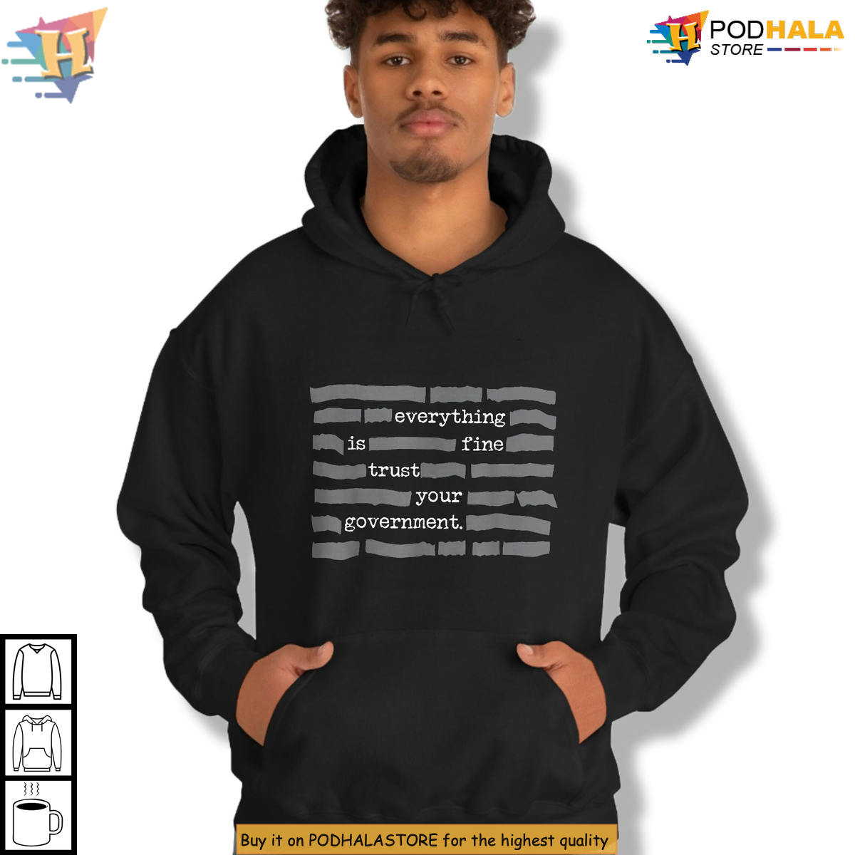 Sarcastic Political Joke Graphic Trust Your Government Shirt Casual Tee
