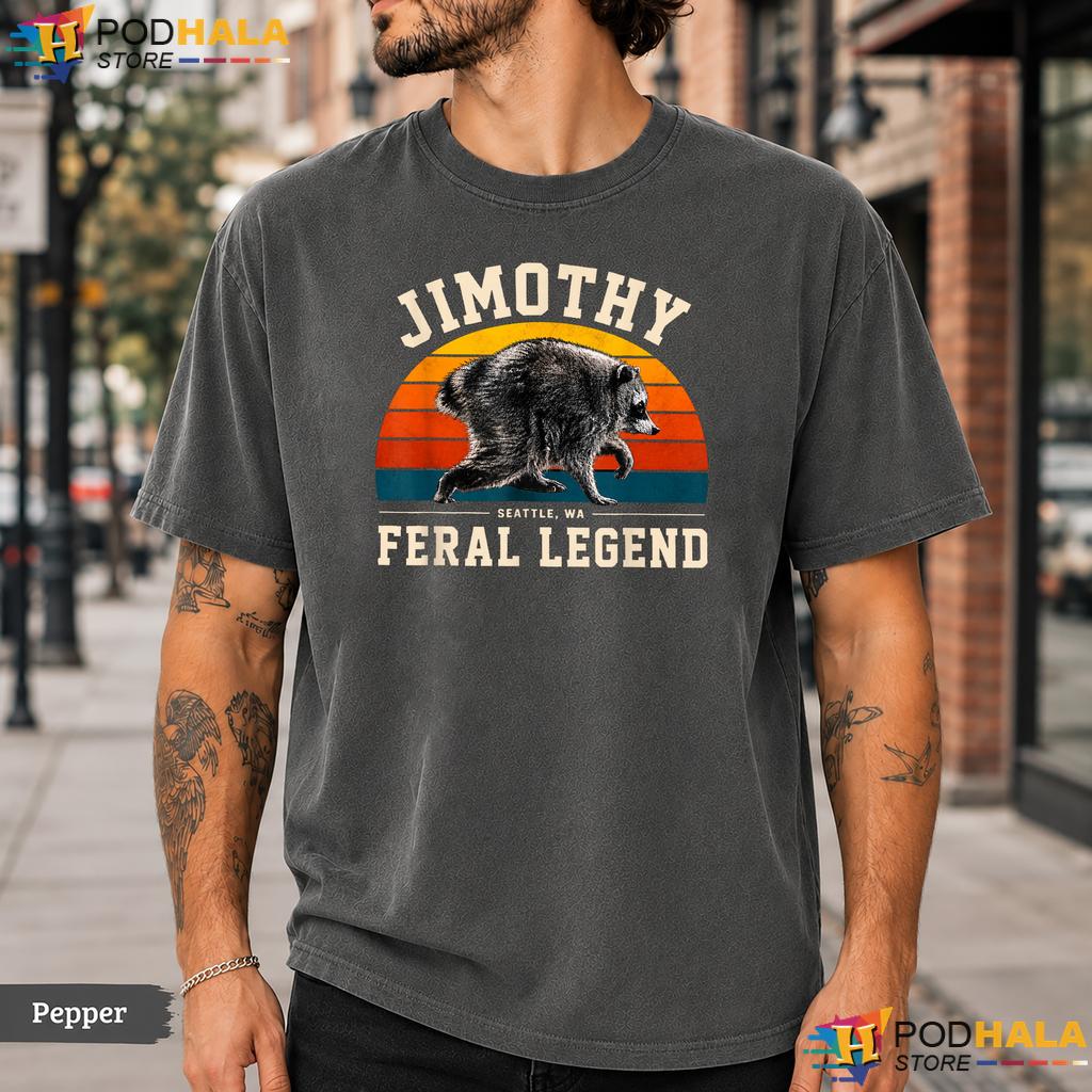 Seattle Feral Legend Comfort Colors T-Shirt Jimothy Raccoon Meme Apparel