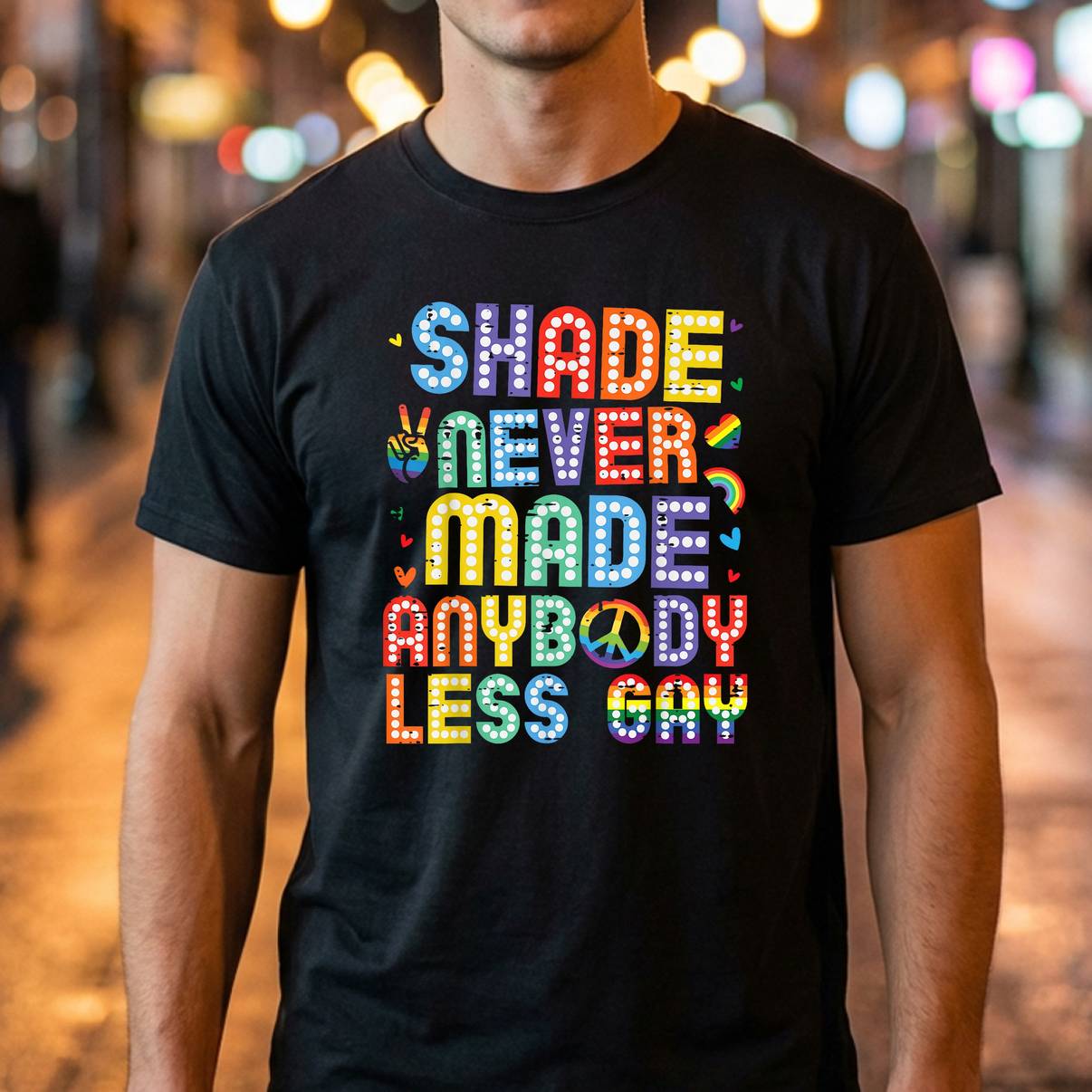 Shade Never Made Anybody Less Gay Tee LGBTQ Ally Pride Month Mens Shade Never Made Anybody Less Gay Tee LGBTQ Ally Pride Month Mens