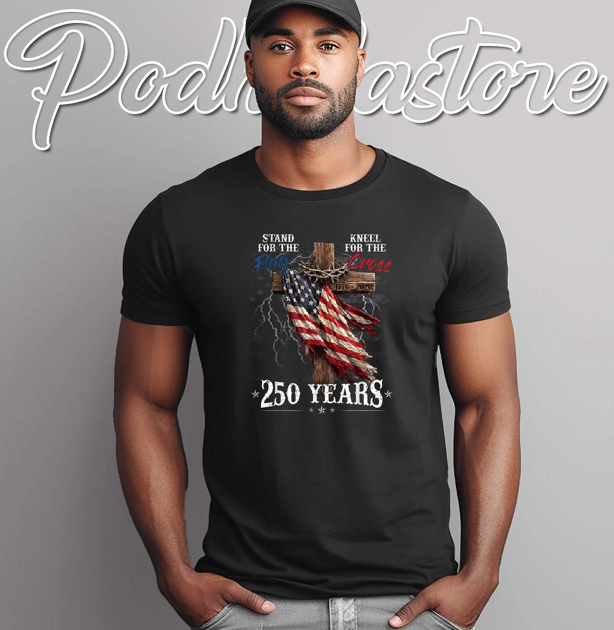 Stand For The Flag Kneel For The Cross Shirt 250 Years Christian