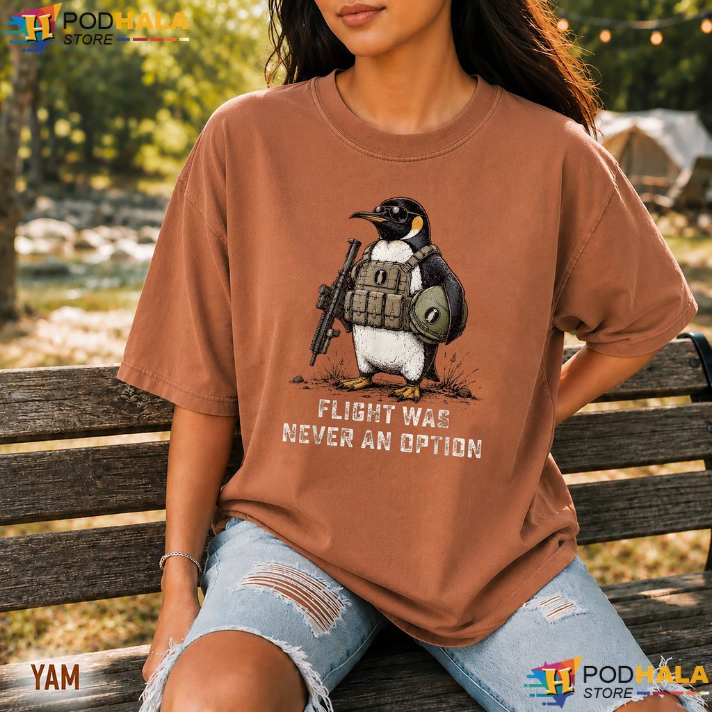Tactical Penguin Graphic Comfort Colors Tshirt Flight Never Option Apparel Tactical Penguin Graphic Comfort Colors Tshirt Flight Never Option Apparel