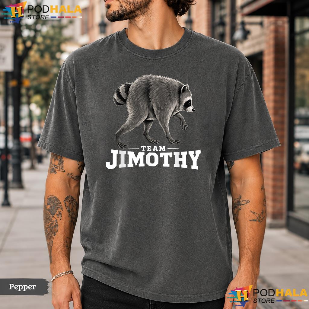 Team Jimothy Raccoon Comfort Colors T-Shirt Viral Meme Graphic Apparel