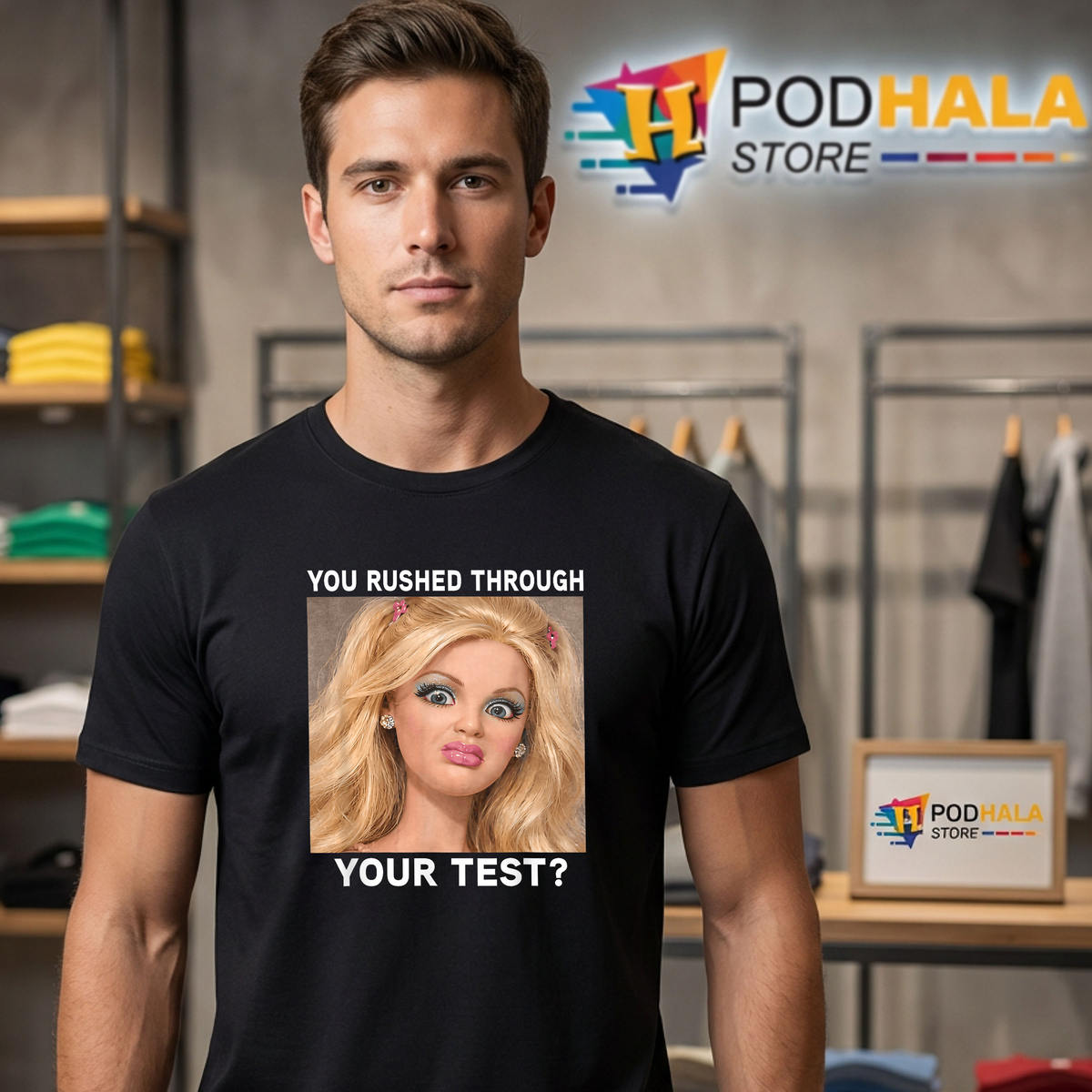 Test Day Teacher Meme Funny Graphic Shirt 2026 You Rushed Through Your Apparel
