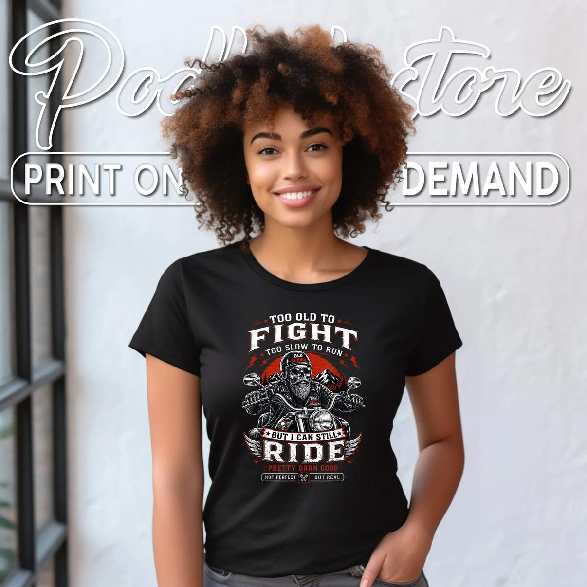 Too Old To Fight Shirt Too Slow To Run Can Still Ride Funny Biker Apparel