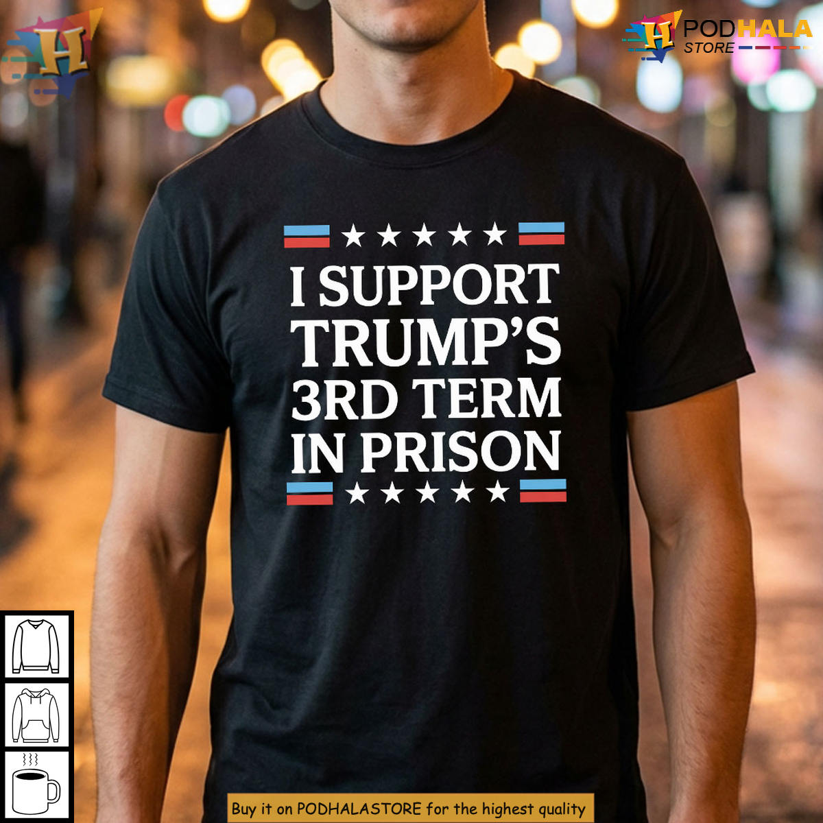 Trump Anti Trump 2026 Political Satire 3rd Term In Prison Funny Protest T-Shirt