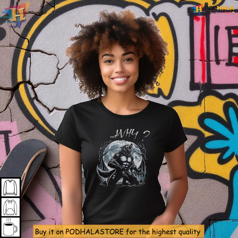 Unique Wolf Tearing Shirt Featuring Raging Werewolf Moon Scene And Inspiring Quote Artwork
