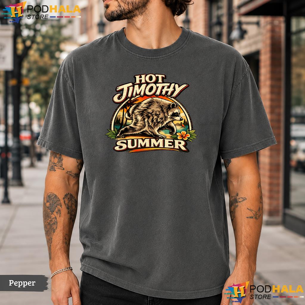 Vintage Hot Jimothy Comfort Colors T-Shirt Viral Raccoon Summer Apparel