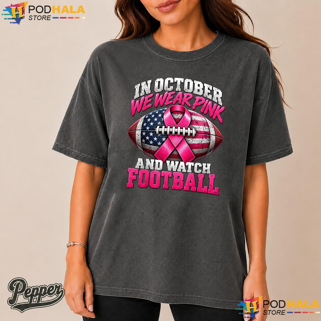 Watch Football USA Pink Comfort Colors Shirt October Breast Cancer Watch Football USA Pink Comfort Colors Shirt October Breast Cancer