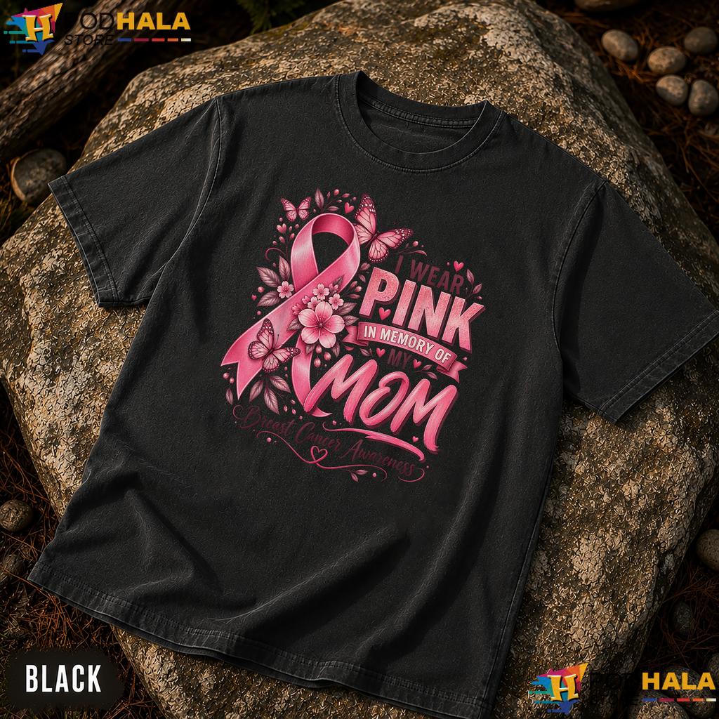 Wear Pink Memory Mom Comfort Colors T-Shirt Breast Cancer Awareness