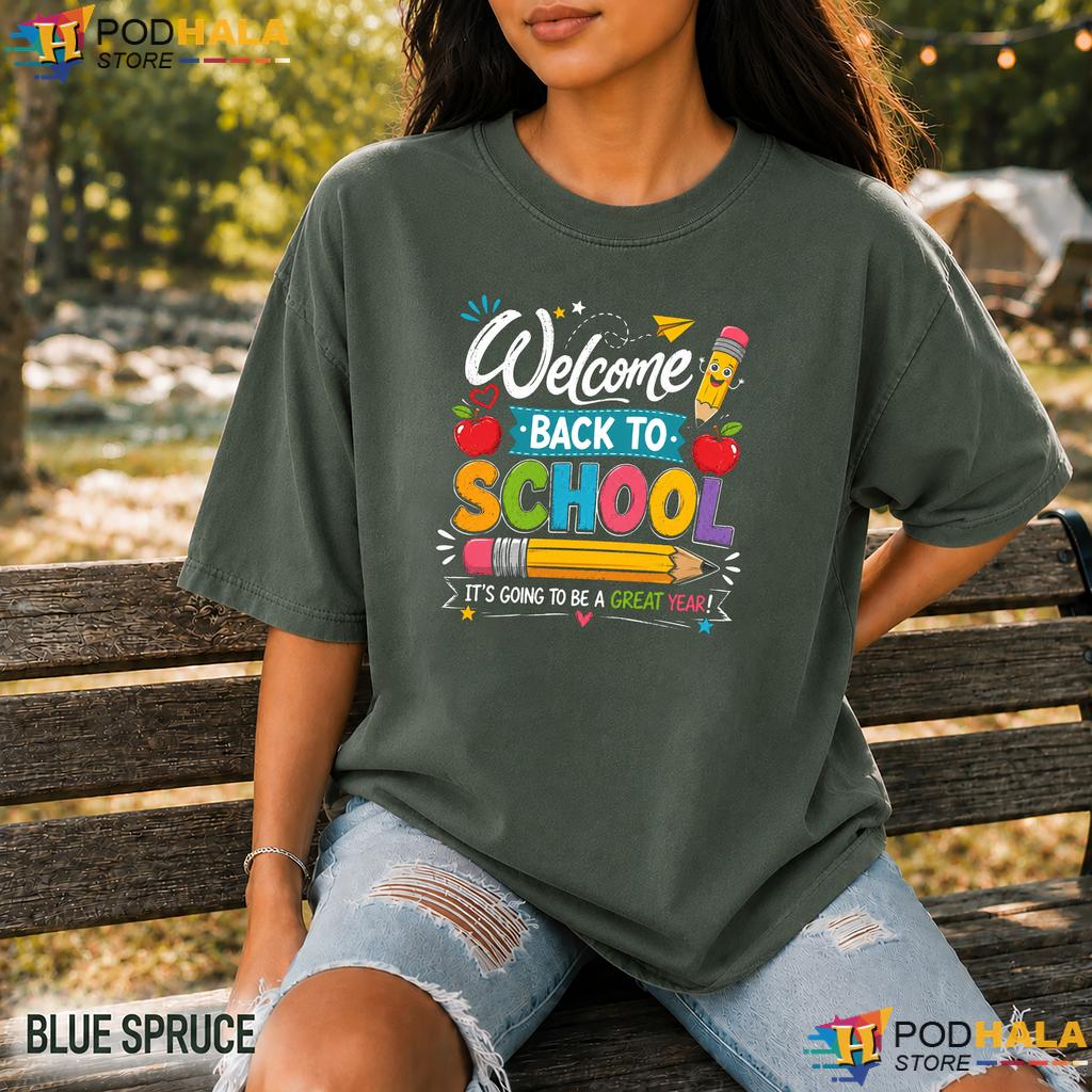 Welcome Back To School Comfort Colors Shirt Teacher Student First Day Tee Welcome Back To School Comfort Colors Shirt Teacher Student First Day Tee