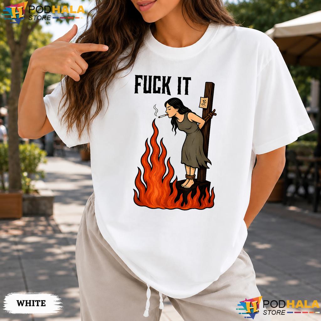 Witch Burning In Flame Comfort Colors Tshirt Funny Adult Humor Graphic Top Witch Burning In Flame Comfort Colors Tshirt Funny Adult Humor Graphic Top
