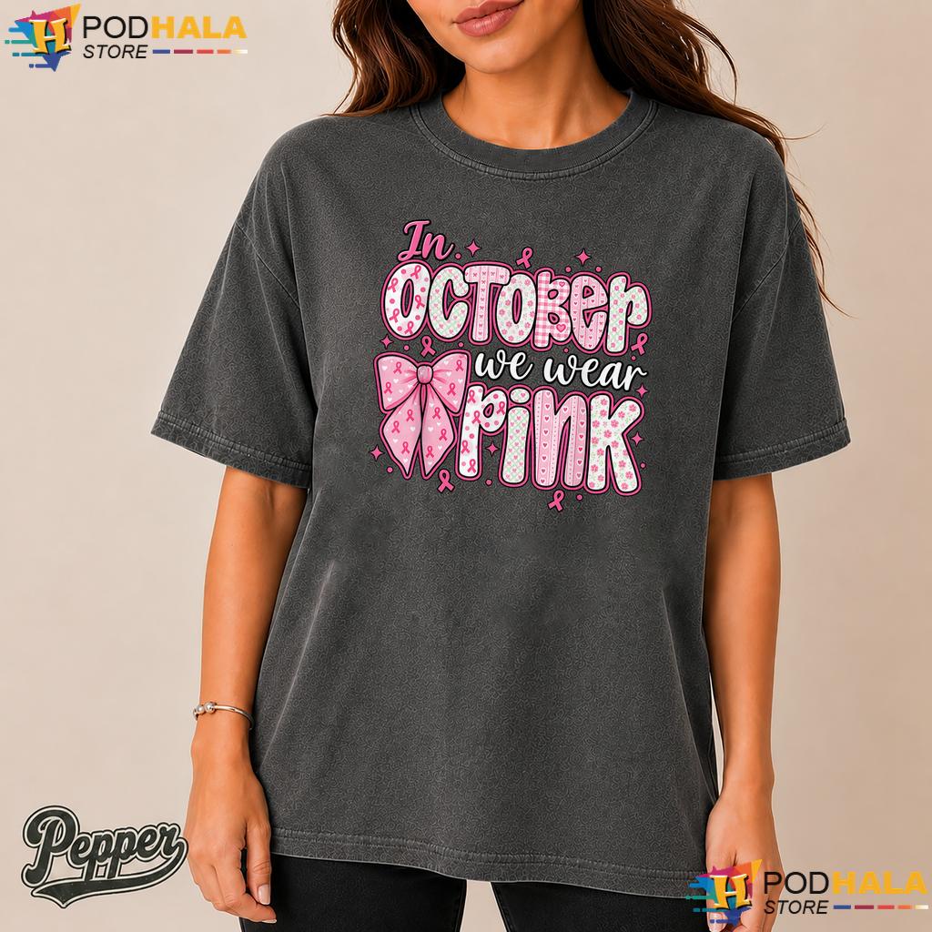 Women Girls October Pink Comfort Colors Tshirt Breast Cancer Awareness Women Girls October Pink Comfort Colors Tshirt Breast Cancer Awareness