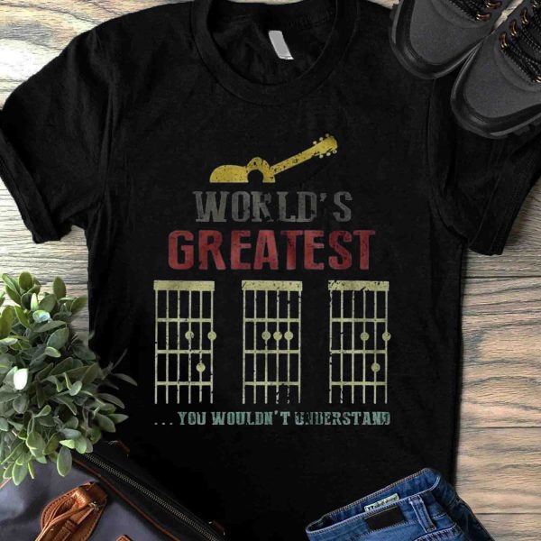 Dad Guitar Shirt Worlds Greatest You Don’t Understand Father’s Day
