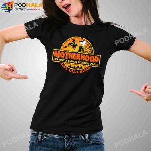Motherhood Its Just A Bunch Of Hocus Pocus Witches Costume Halloween Gifts