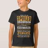 Yes I'm A Spoiled Grandson Of A Freaking Awesome Grandma T-Shirt