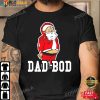 Best Christmas Gifts For Dad, Dad Bod Santa Suit Belly T-Shirt