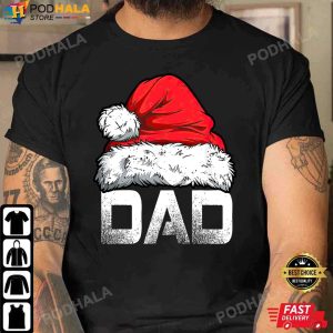 Best Christmas Gifts For Dad, Dad Santa Christmas Family Matching T-Shirt
