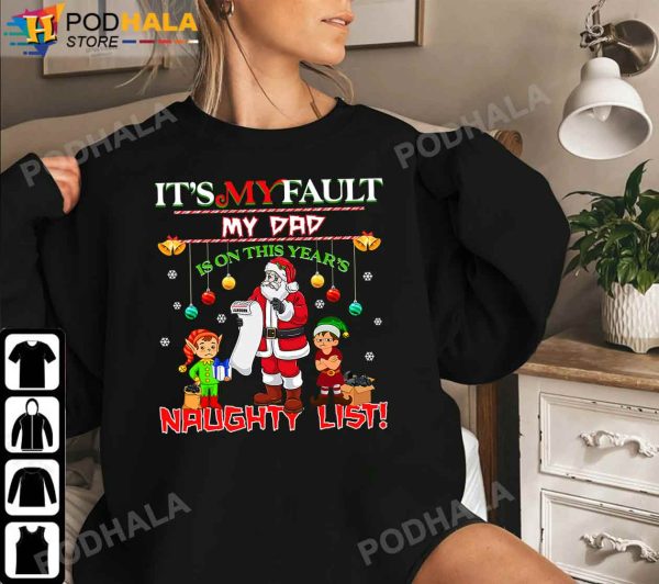 Best Christmas Gifts For Dad, Santa Naughty List Dad T-Shirt
