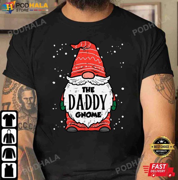 Best Christmas Gifts For Dad, The Daddy Gnome Xmas Family T-Shirt