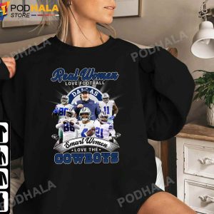 Dallas Cowboys Sweatshirt Real Women Love Football Smart Women Love The Cowboys Signatures