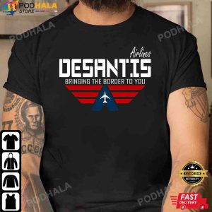 Desantis Airlines Bringing The Border To You Trending T-Shirt