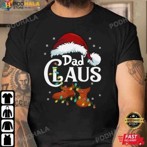 Funny Christmas T-Shirt, Dad Claus Santa Funny Christmas Gifts