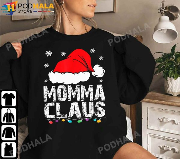 Funny Christmas T-Shirt, Momma Claus Christmas Family Xmas Gifts