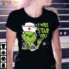 Grinch Christmas Shirt, I Will Stab You T-Shirt For Nurses