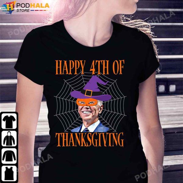 Happy 4th Of Thanksgiving Joe Biden Thanksgiving T-Shirt