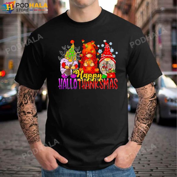 Happy Hallothanksmas Gnomes Lover Halloween Thanksgiving Christmas T-Shirt