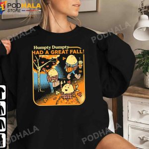 Humpty Dumpty Had A Great Fall Thanksgiving Tee