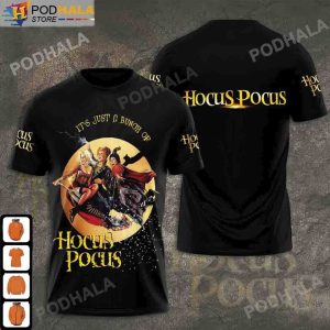 It's Just a Bunch of Hocus Pocus 3D Shirt All Over Printed Halloween Gifts