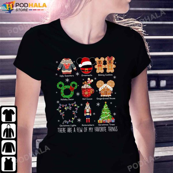 Mickey Christmas Shirt, There Are A Few Of My Favorite Things T-Shirt for Mickey Fans