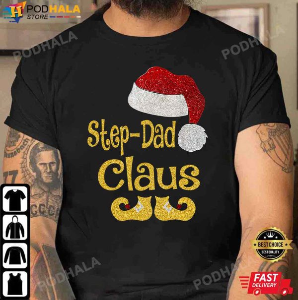 Step Dad Christmas Gifts, Step Dad Claus Pajama Family T-Shirt
