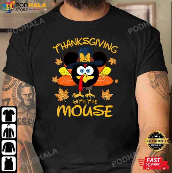 Thanksgiving T-Shirt With The Mouse Thanksgiving Gifts