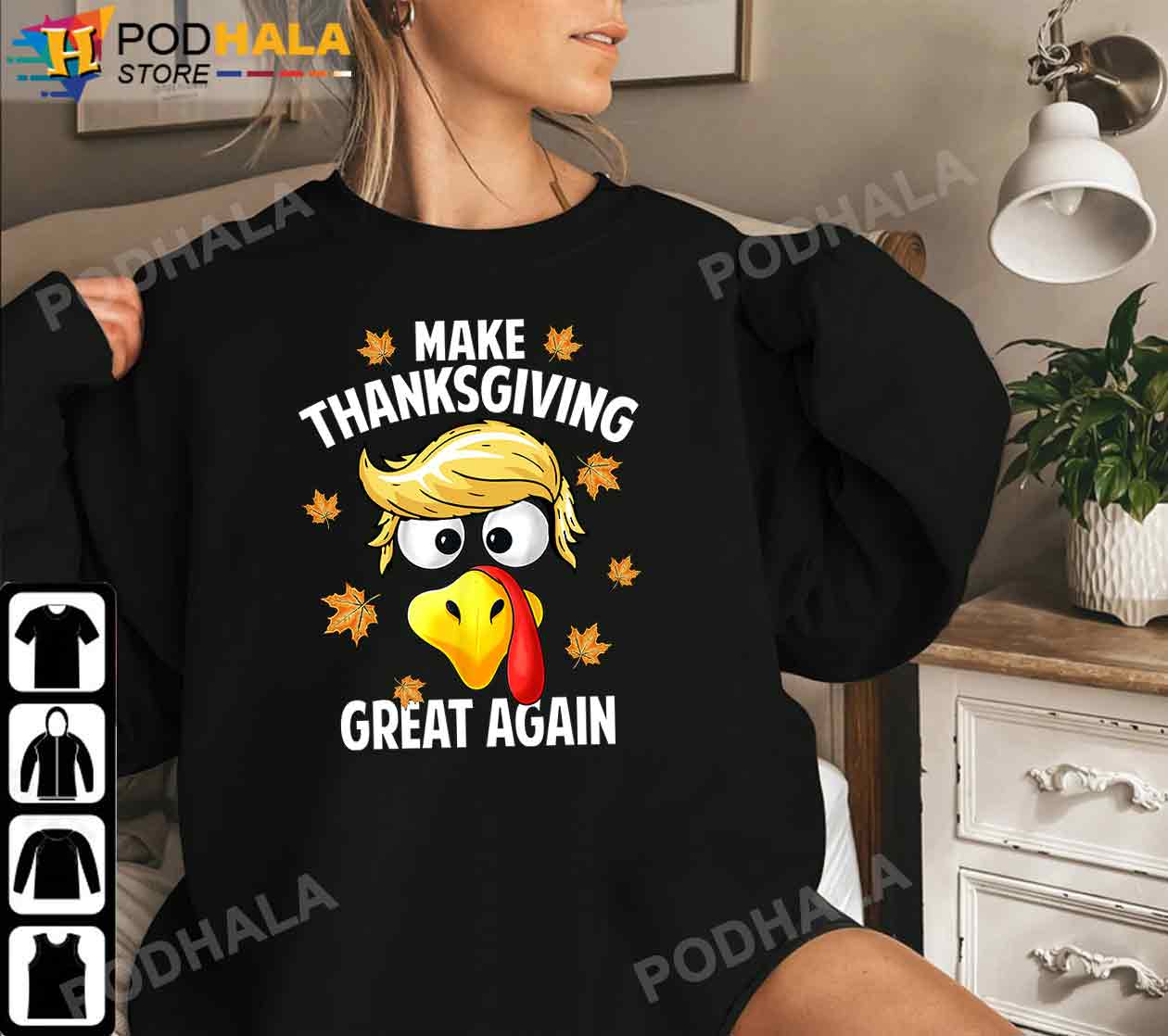 MAKE THANKSGIVING GREAT AGAIN Trump Turkey Funny 2024 Gift T-Shirt 