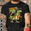 Turkey Saurus Dinosaur T Rex Turkey Thanksgiving Gifts T-Shirt