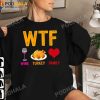 WTF Wine Turkey Family Thanksgiving Shirt Funny Thanksgiving Gifts