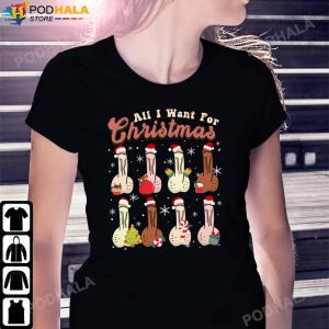All I Want For Christmas Dirty Santa TShirt Funny Christmas Gifts