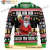 Black Santa Ho Ho Ho Hold My Beer Christmas Sweater, Gifts For Beer Drinkers
