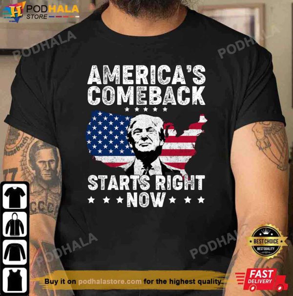 Donald Trump Gifts, America’s Comeback Starts Right Now Donald Trump Shirt