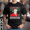 Donald Trump Shirt, Santa Trump LGB Let’s Go Brandon Ugly Christmas T-Shirt