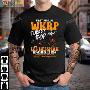 First Anuual WKRP Turkey Drop With Les Nessman Thanksgiving T-Shirt